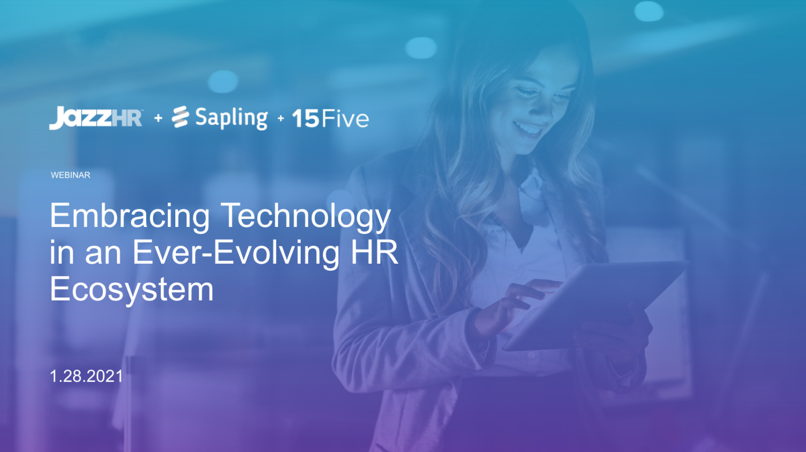 Webinar Recap: Embracing Technology in an Ever-Evolving HR Ecosystem ...