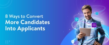 8 Ways to Convert More Candidates Into Applicants Resource Image